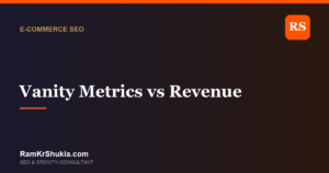 Vanity Metrics vs Revenue