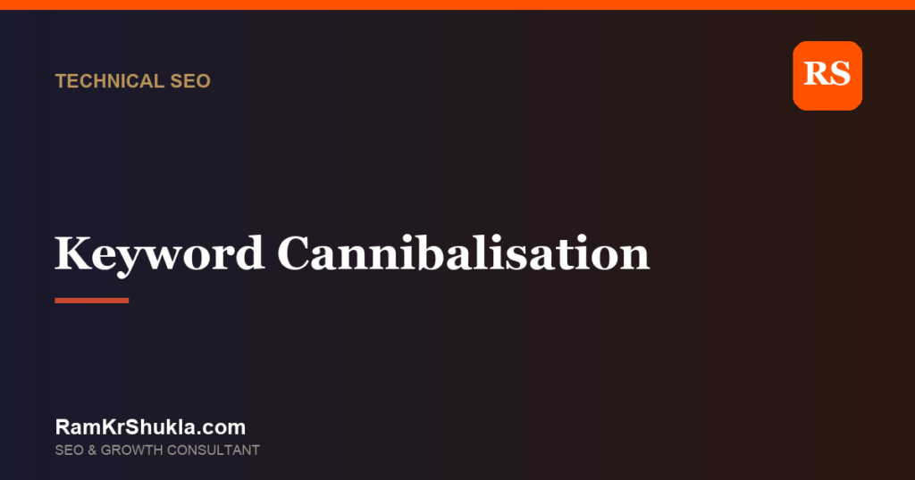 Keyword Cannibalisation