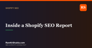 Inside a Shopify SEO Report