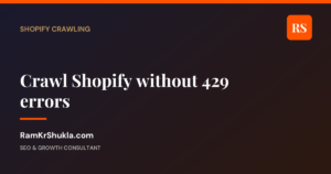 Crawl Shopify without 429 errors