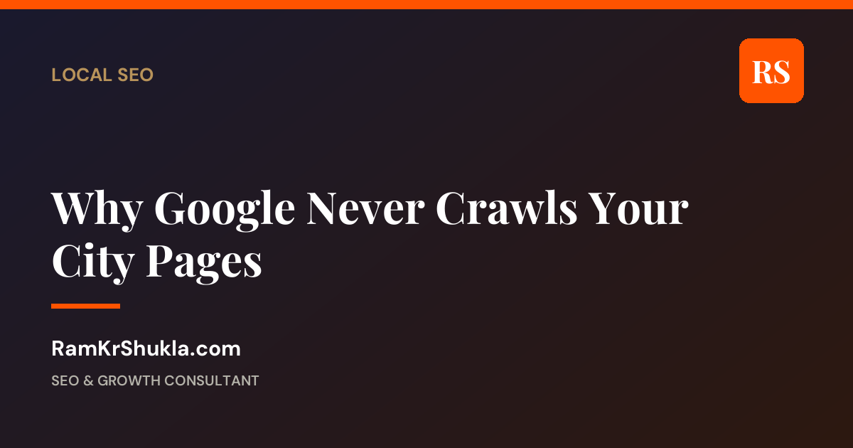 Location Pages Not Indexed? Find the Orphans Your Sitemap Can’t Fix